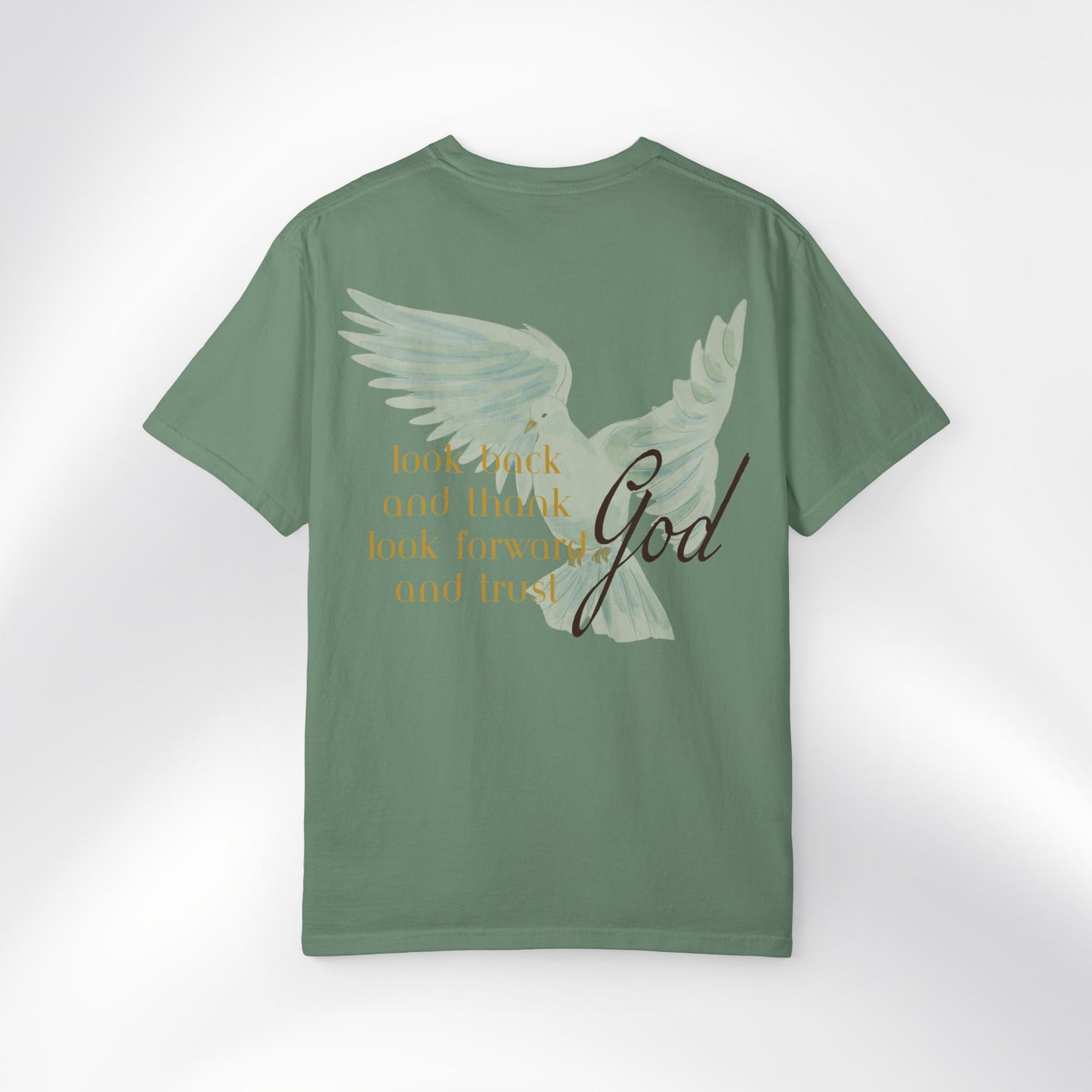 "Look back and thank God, look forward and trust God." — Unisex T-Shirt